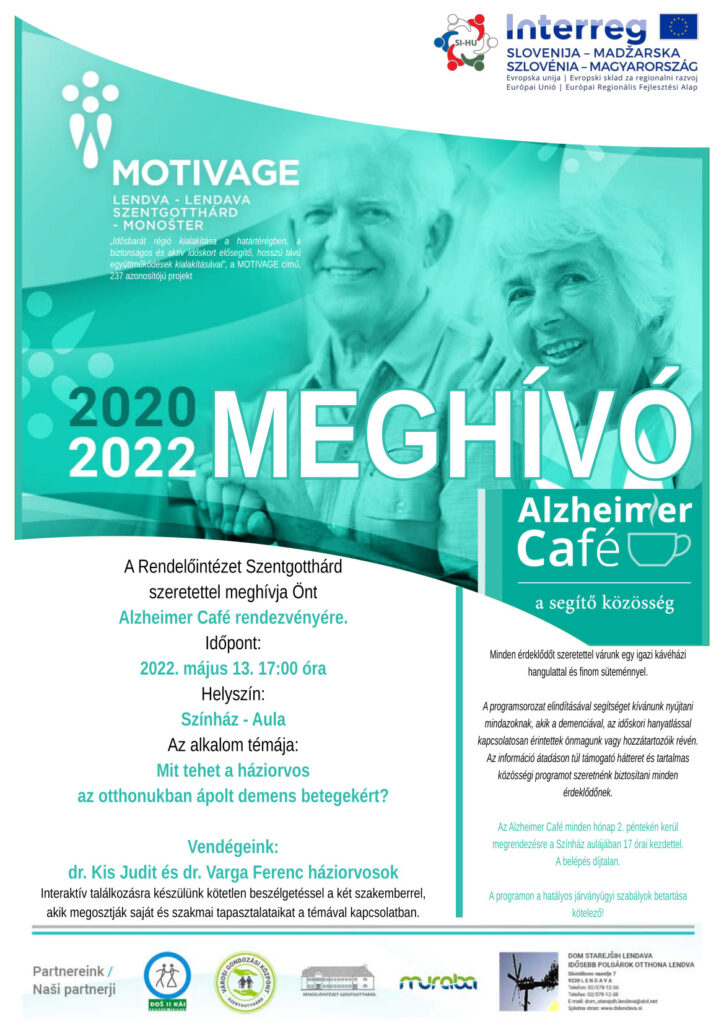 Alzheimer Cafe 2022.05.13 17 órától, Helyszín: Szentgotthárd, Színház