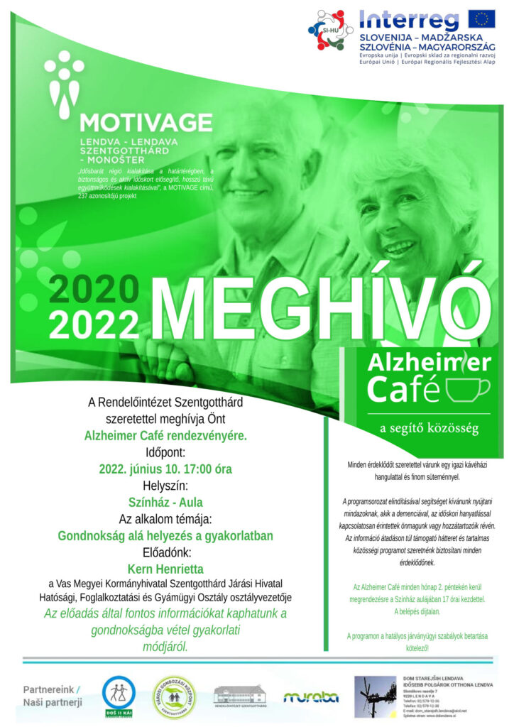 Alzheimer Cafe 2022.06.10 17 órától, Helyszín: Szentgotthárd, Színház